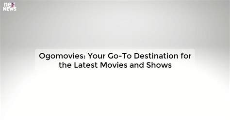 ogomovies.wt|w t meaning.